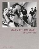 Mary Ellen Mark: Encounters，玛丽·艾伦·马克：相遇