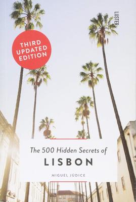 The 500 Hidden Secrets of Lisbon,【旅行指南】里斯本：500个隐藏的秘密