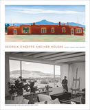 Georgia O‘Keeffe and Her Houses: Ghost Ranch and Abiquiu，乔治亚·奥基佛与她的房子