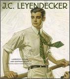 J.C. Leyendecker: American Imagist，约瑟夫.克里斯汀.莱恩德克：美国意象派