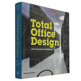 Total Office Design: 50 Contemporary Workplaces 50个办公总部