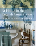 At Home in the English Countryside: Designers and Their Dogs，英式田园家居:设计师和他们的狗