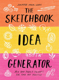 The Sketchbook Idea Generator: Mix-and-Match Prompts for Your Art Practice，写生簿想法生成器：充满艺术尝试的混搭手册