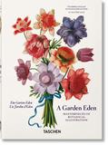 【40th Anniversary Edition】A Garden Eden. Masterpieces of Botanical Illustration，伊甸园：植物插图杰作