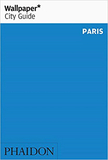 【Wallpaper* City Guide】Paris 2018