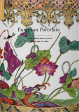 European Porcelain - In The Metropolitan Museum of Art，欧洲瓷器-在大都会艺术博物馆