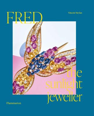 Fred : The Sunlight Jeweller，Fred Samuel斐登:阳光下的珠宝商