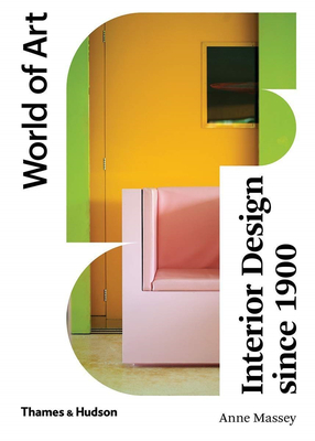 【World of Art】Interior Design Since 1900，1900年以来的室内设计