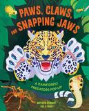 Paws,Claws,and Snapping Jaws Pop-Up Book，雨林捕食者立体书 立体书大师Matthew Reinhart