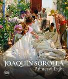 Joaquín Sorolla: Painter of Light，华金·索罗拉：光线的画家