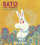 Sato the Rabbit, A Sea of Tea，兔子佐藤：茶海