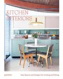 Kitchen Interiors，厨房室内设计