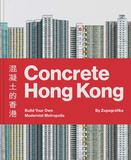 Concrete Hong Kong，混凝土的香港