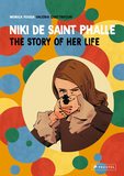 Niki de Saint Phalle: The Story of Her Life，妮基·桑法勒：图像小说传记
