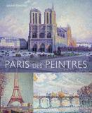 Paris des peintres，画家们的巴黎