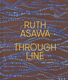 Ruth Asawa Through Line，露丝·阿萨瓦的手中线