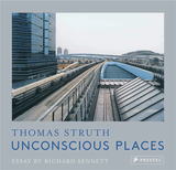 Thomas Struth: Unconscious Places，无意识的地方