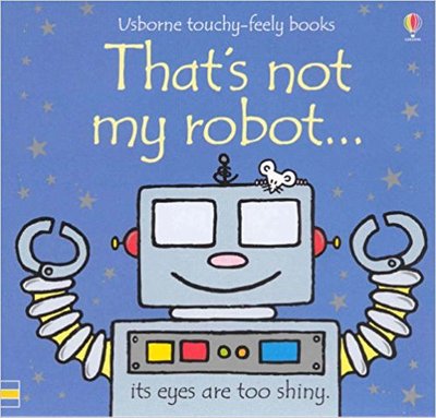 【That’s not my】Robot,【触摸书】那不是我的：机器人