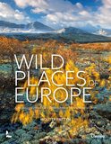 Wild places of Europe，无人之境：欧洲