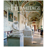 The Hermitage: 250 Masterworks 艾尔米塔什博物馆