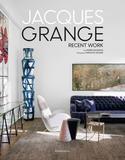 Jacques Grange: Recent Work，法国设计师贾克·格兰吉：近期作品