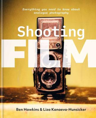 Shooting Film，胶片拍摄：关于胶片摄影的一切
