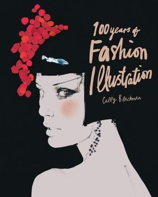 100 Years of Fashion Illustration，时装插图100年