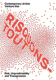 Risquons-Tout : Planetary Artists Venture into Risk Unpredictability and Transgression，冒着一切风险