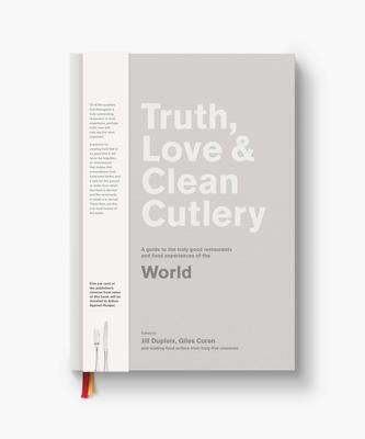 Truth, Love & Clean Cutlery: A New Way of Choosing Where to Eat in the World?，真理、爱与清洁餐具:一种选择世界上哪里吃饭的