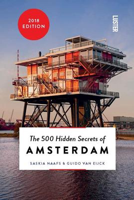 The 500 Hidden Secrets of Amsterdam,【旅行指南】阿姆斯特丹：500个隐藏的秘密