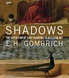 Shadows: The Depiction of Cast Shadows in Western Art，影子：西方艺术中投射阴影的描绘