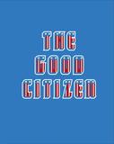 The Good Citizen，好公民