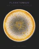 Planktonium: An Unseen World，【荷兰摄影师Jan van Ijke】浮游生物：未被看见的世界