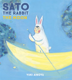 Sato the Rabbit, The Moon，兔子佐藤：月亮
