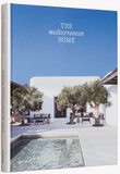 The Mediterranean Home : Residential Architecture and Interiors with a Southern Touch，地中海式住宅：具南方特色的住