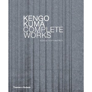 Kengo Kuma: Complete Works，隈研吾设计作品全集（第二版）
