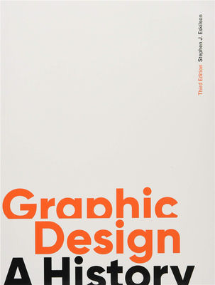 Graphic Design, Third Edition，平面设计 第三版:历史