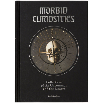 Morbid Curiosities，病态的好奇心