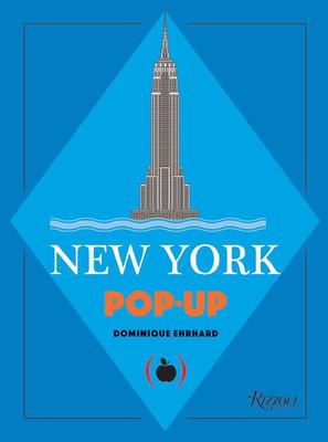 【Dominique Ehrhard】New York: A Pop-up Book，纽约立体书（法国立体书大师多米尼克·艾哈德）
