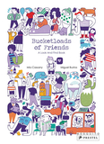 Bucketloads of Friends: A Look and Find Book，一桶一桶的朋友:探索书