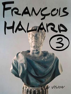 François Halard 3: New Vision，弗朗索瓦·哈拉德:视觉日记3