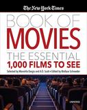 The New York Times Book of Movies: The Essential 1,000 Films To See,纽约时报电影之书:1000部必看电影