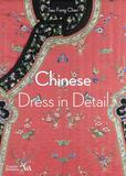 【V&A】Chinese Dress in Detail，中国服饰细节