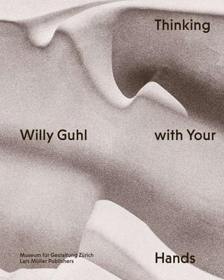 Willy Guhl: Thinking with Your Hands，家具设计师Willy Guhl：设计与实践
