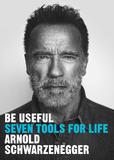 【Arnold Schwarzenegger】Be Useful，【阿诺德·史瓦辛格】力所能及