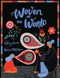 Woven of the World，【2023博洛尼亚最佳童书奖】世界编织
