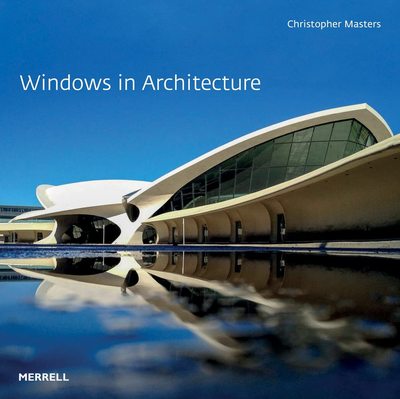 Windows in Architecture，建筑中的窗户