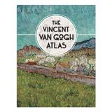 The Vincent van Gogh Atlas，梵高漫游图集