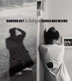 Dawoud Bey & Carrie Mae Weems: In Dialogue，Dawoud Bey 和 Carrie Mae Weems：在对话中