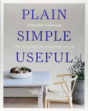 Plain Simple Useful: The Essence of Conran Style，朴实简单但有用:特伦斯·考伦风格的精髓